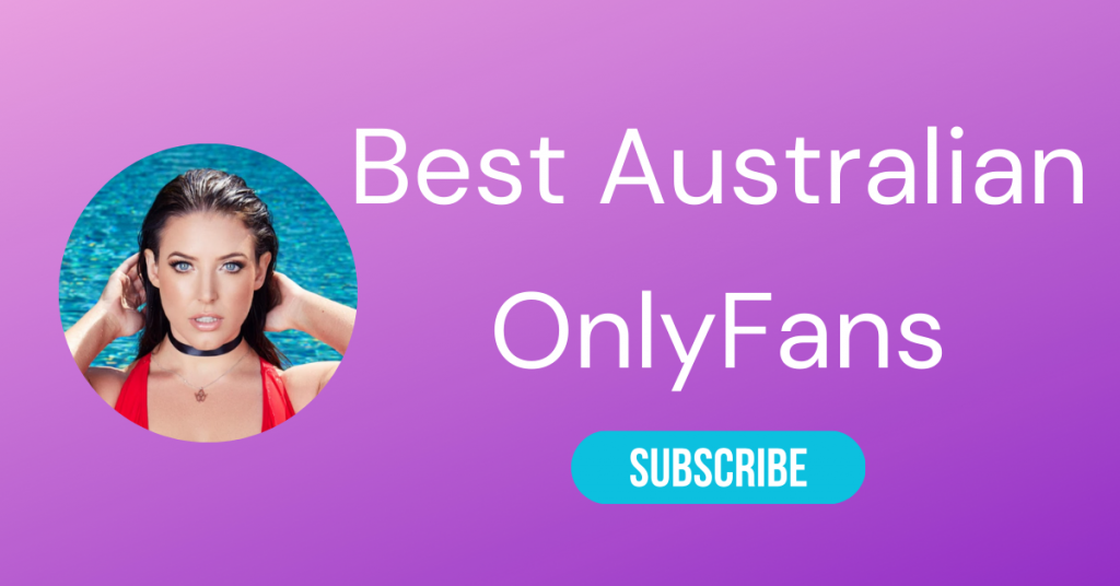 10 Best Australian Only Fans Accounts (OnlyFans Australia)