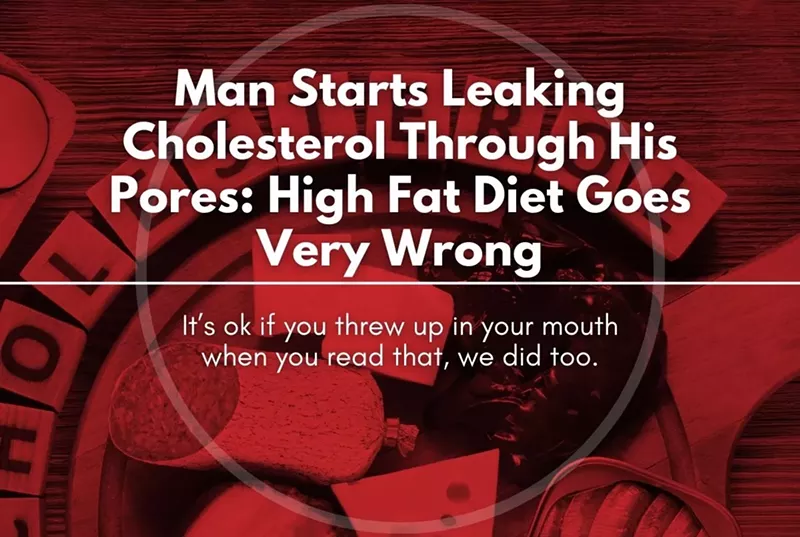 Man Starts Leaking Cholesterol Through His Pores: High Fat Diet Goes Very Wrong