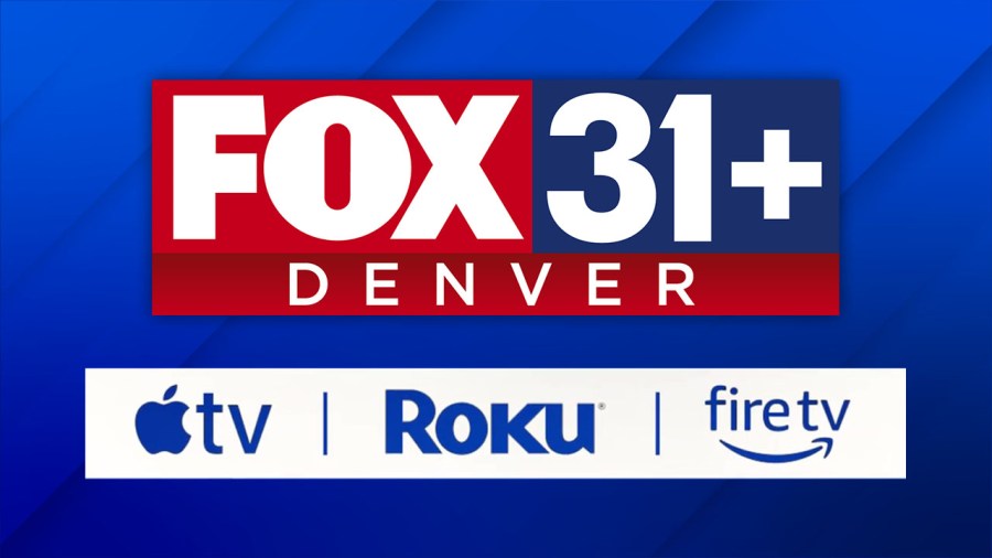 FOX31+ for Apple TV, Roku and Fire TV