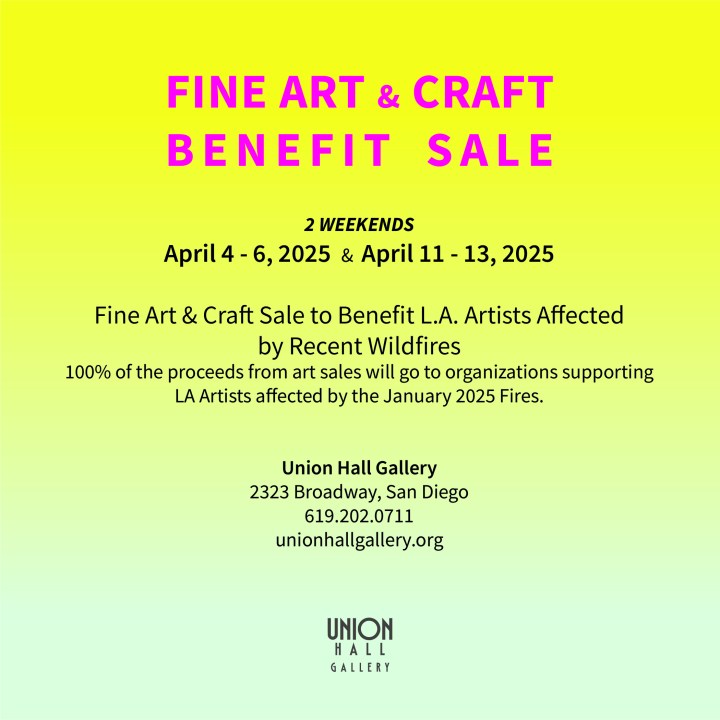 The Fine Art and Craft Sale will be held at Union Hall Gallery on Broadway in downtown San Diego from April 4-6 and again April 11-13, 2025  (Photo: Union Hall Gallery)